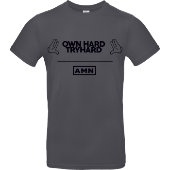 AMN-Shirts - Own Hard B&C EXACT 190 - Dark Grey