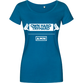 AMN-Shirts - Own Hard Damenshirt petrol