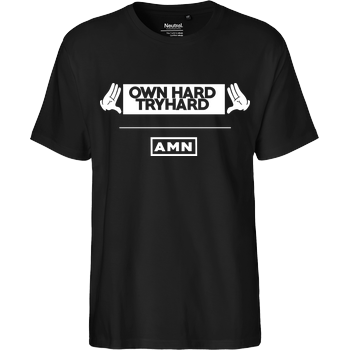 AMN-Shirts - Own Hard Fairtrade T-Shirt - schwarz