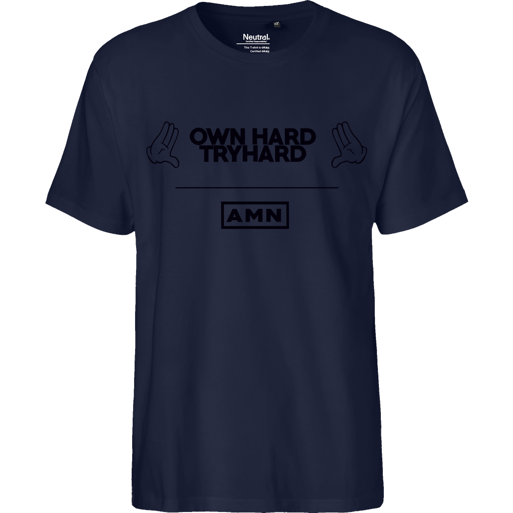 AMN-Shirts.com AMN-Shirts - Own Hard T-Shirt Fairtrade T-Shirt - navy