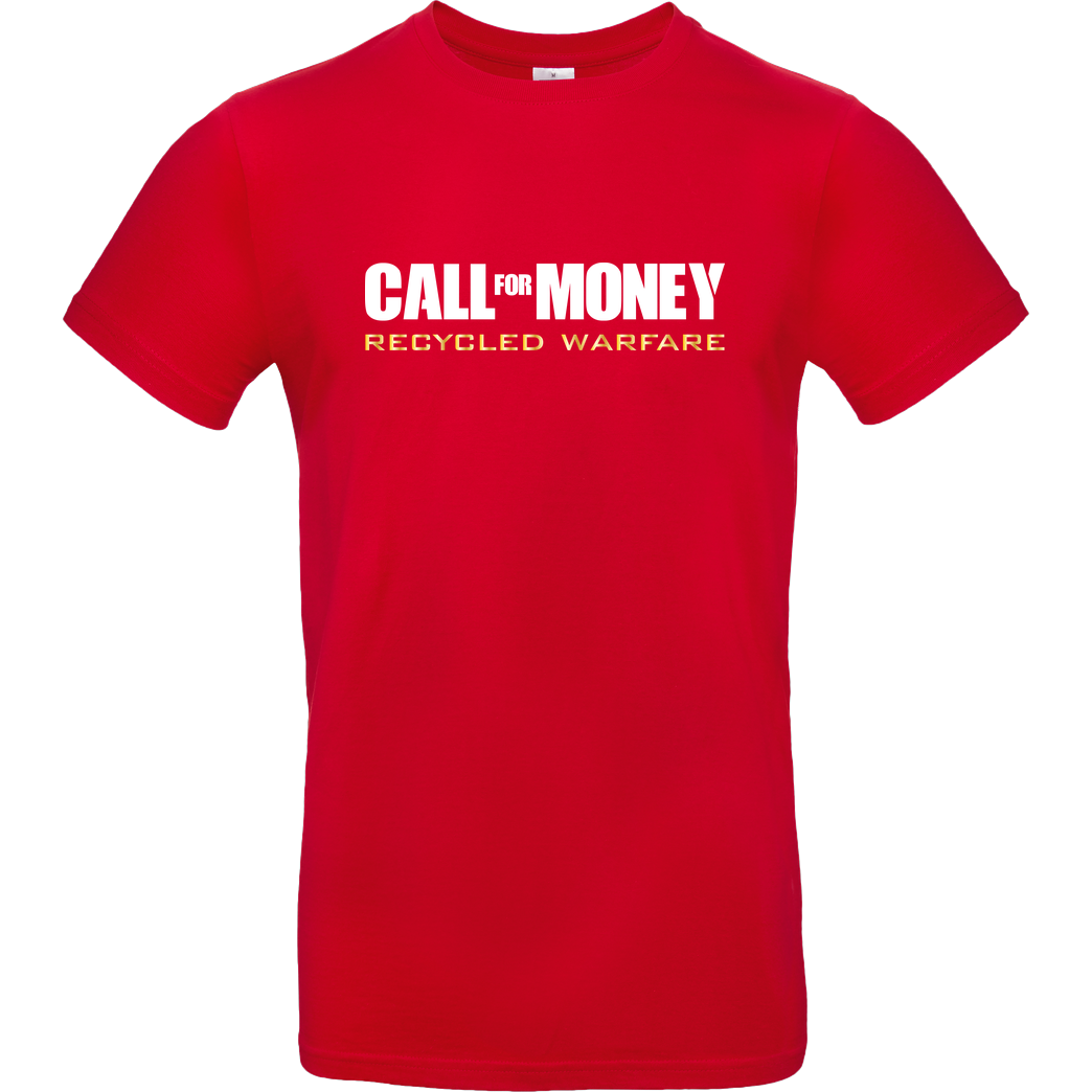 IamHaRa Call for Money T-Shirt B&C EXACT 190 - Rot