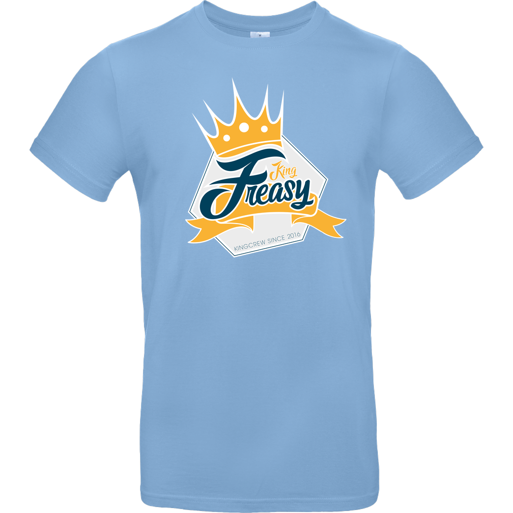 Freasy Freasy - King T-Shirt B&C EXACT 190 - Hellblau