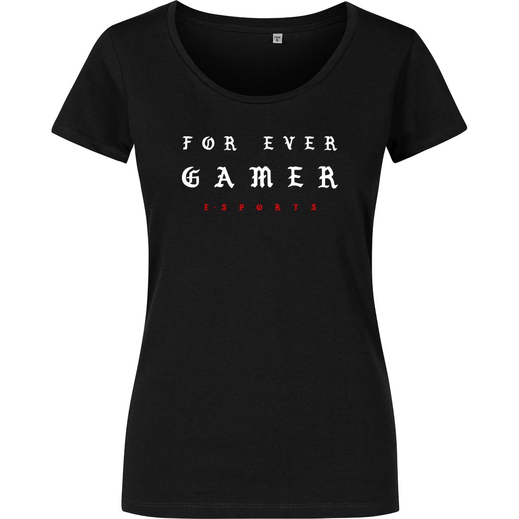 Geezy Geezy - For Ever Gamer T-Shirt Damenshirt schwarz