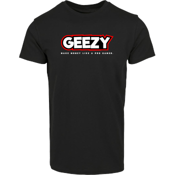 Geezy - Like a Pro Hausmarke T-Shirt  - Schwarz