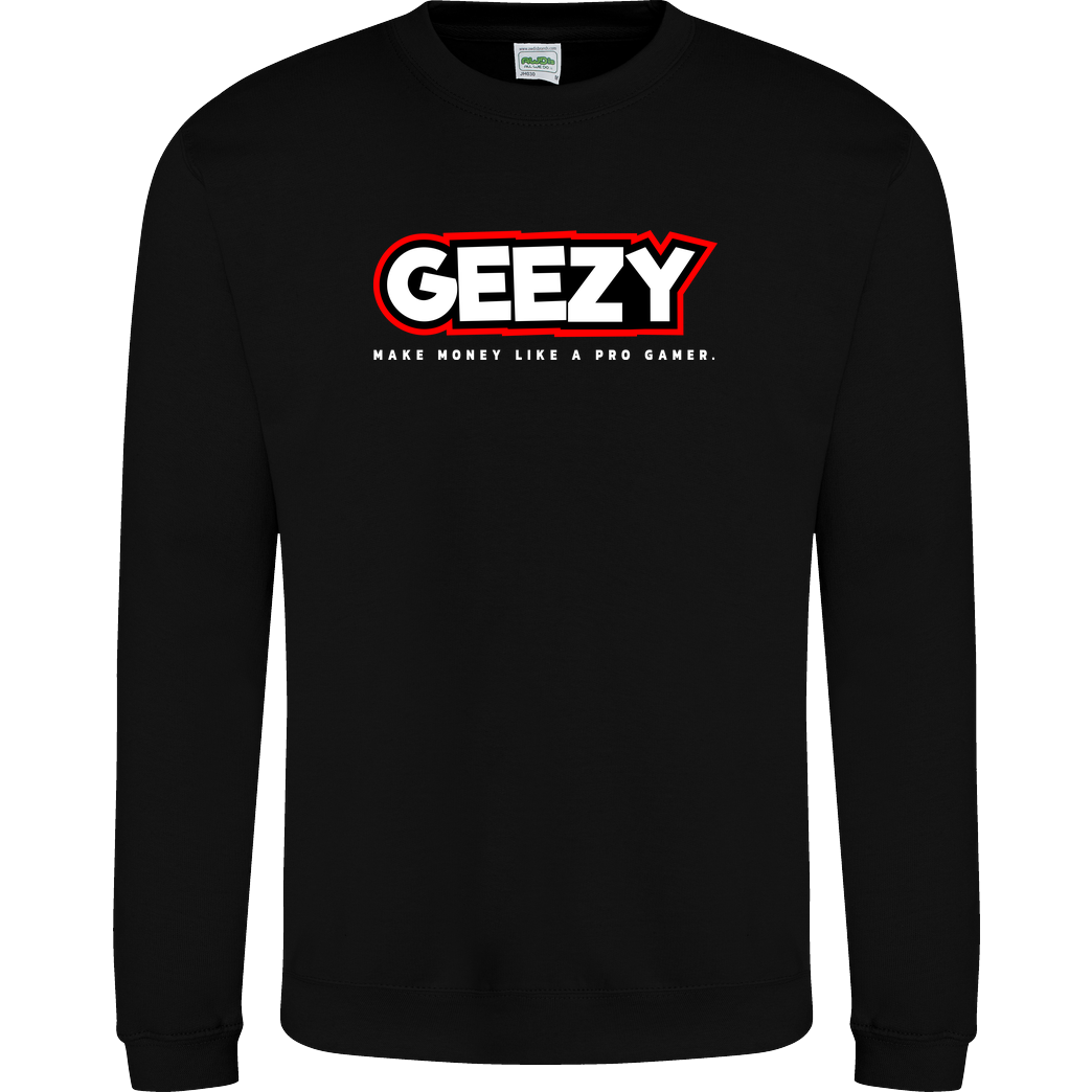 Geezy Geezy - Like a Pro Sweatshirt JH Sweatshirt - Schwarz