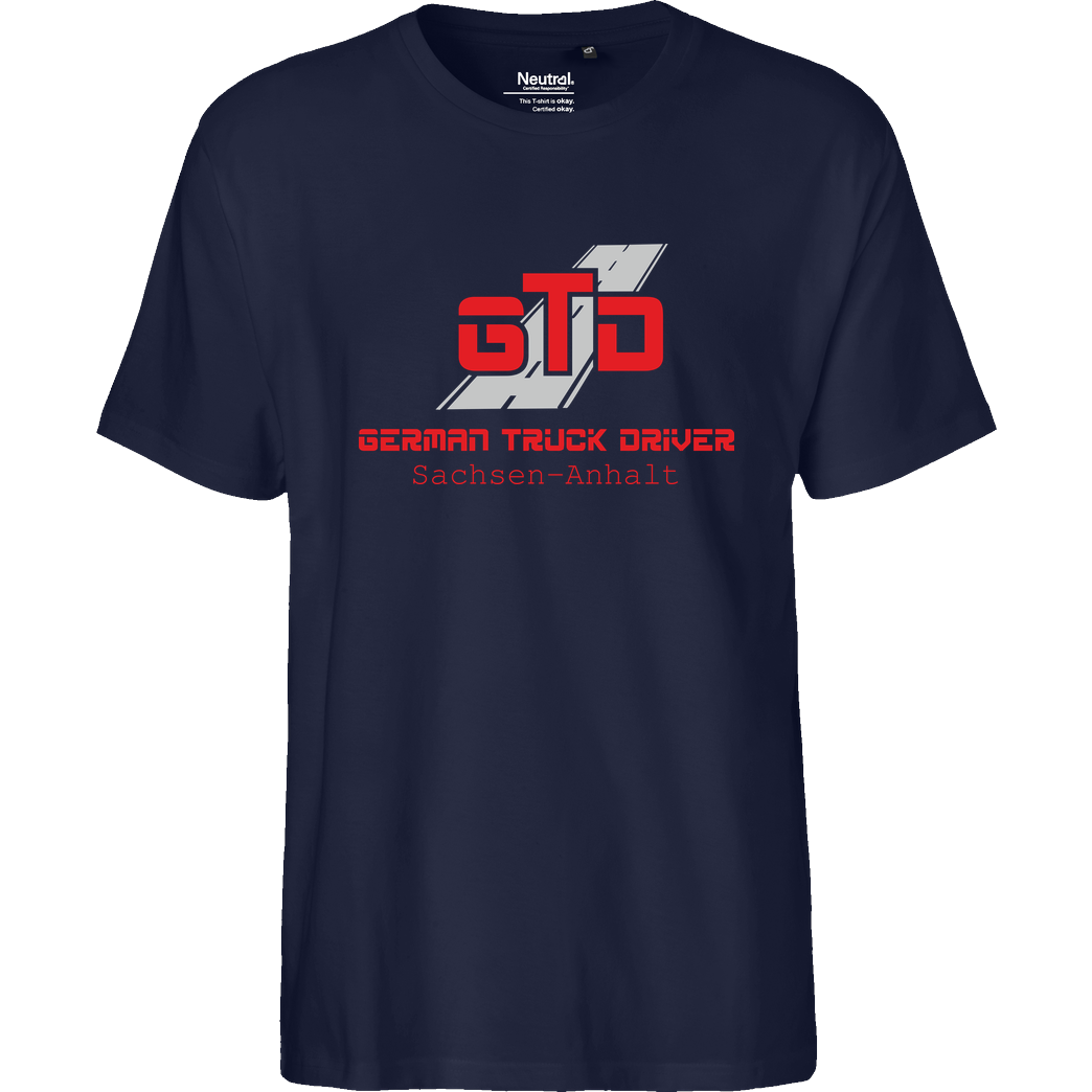German Truck Driver GTD - Sachsen-Anhalt T-Shirt Fairtrade T-Shirt - navy