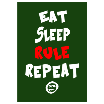Hallodri - Eat Sleep Rule Repeat Kunstdruck grün