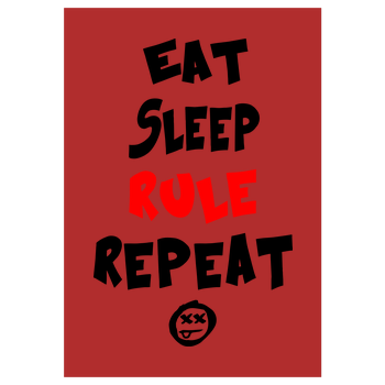 Hallodri - Eat Sleep Rule Repeat Kunstdruck rot
