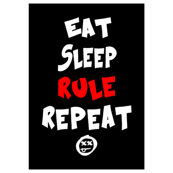 Hallodri - Eat Sleep Rule Repeat Kunstdruck schwarz