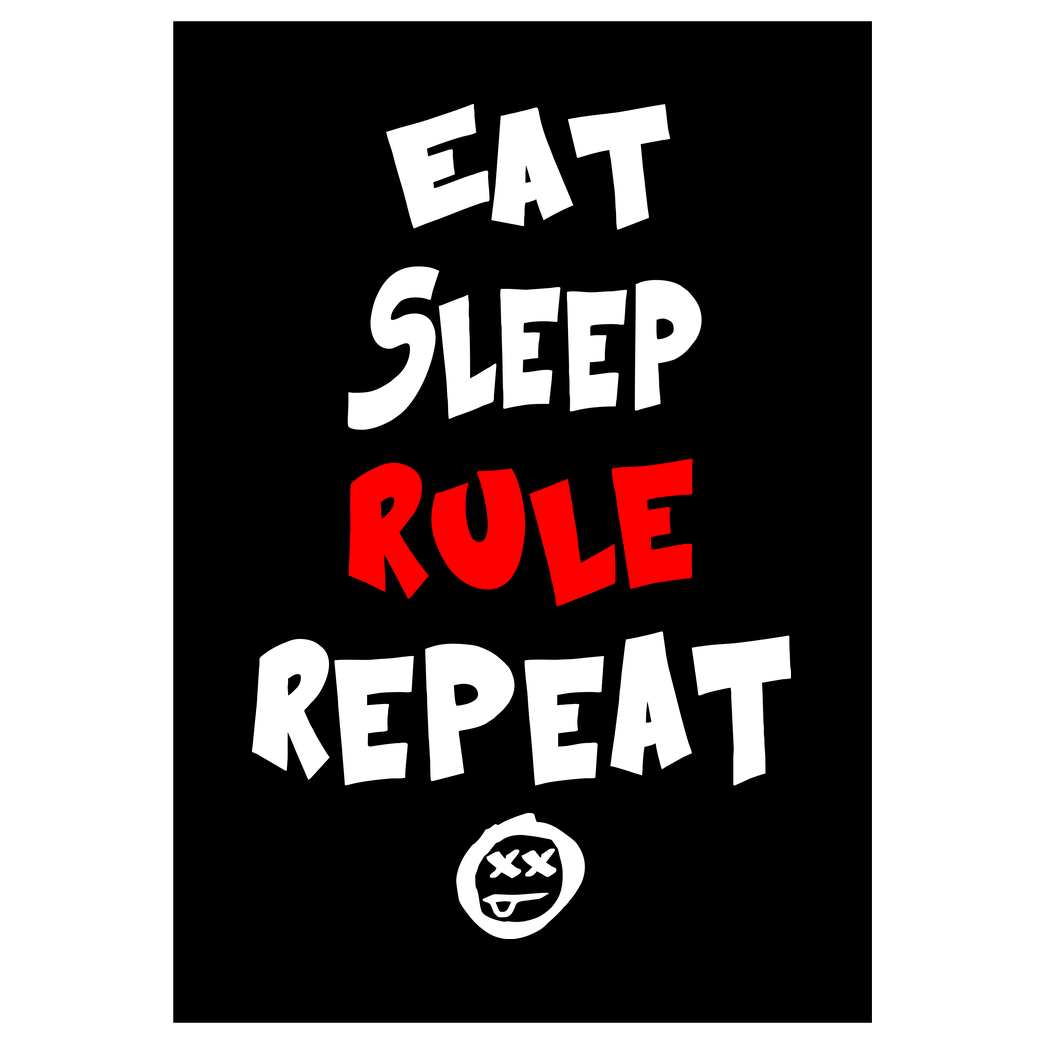 hallodri Hallodri - Eat Sleep Rule Repeat Druck Kunstdruck schwarz