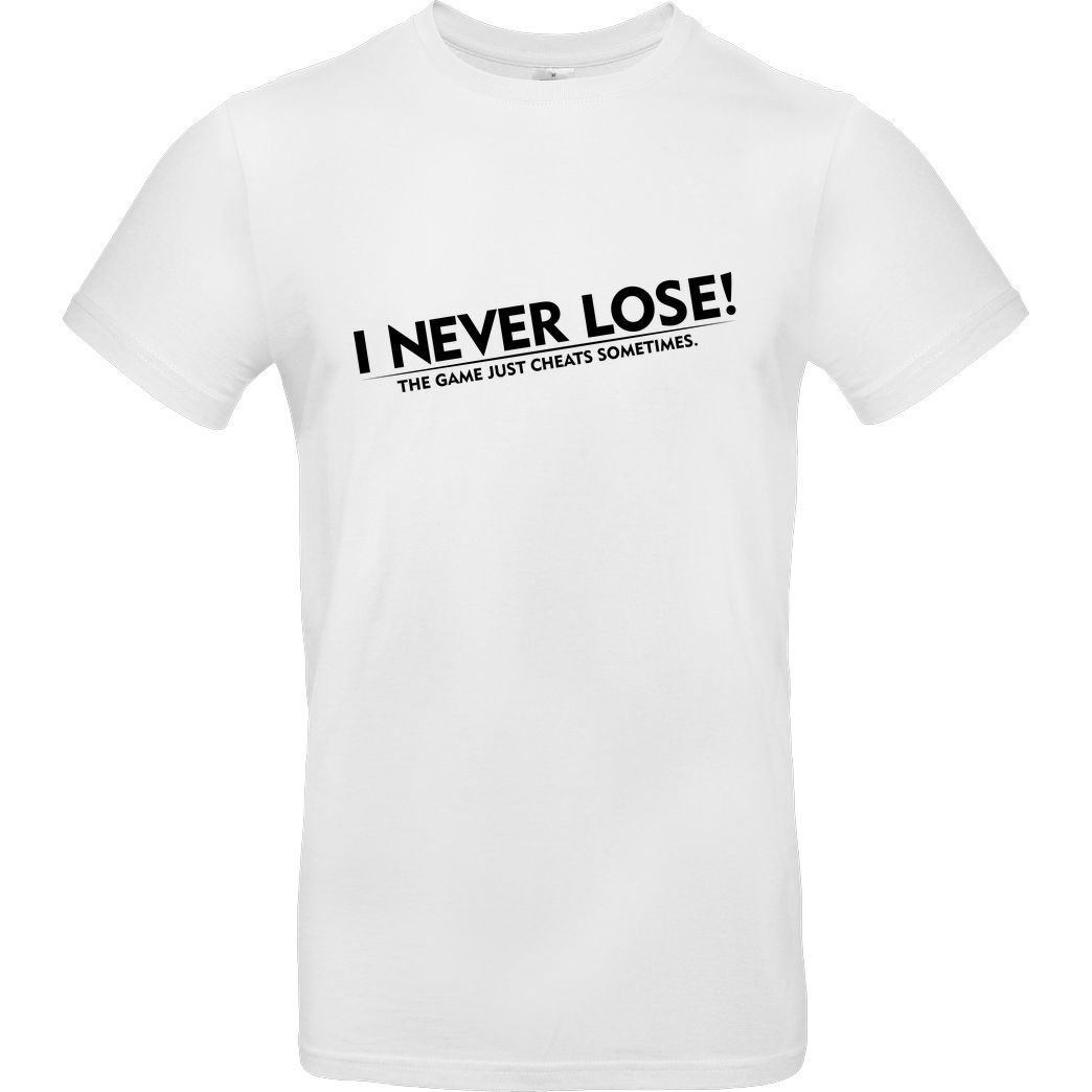 IamHaRa I Never Lose T-Shirt B&C EXACT 190 - Weiß