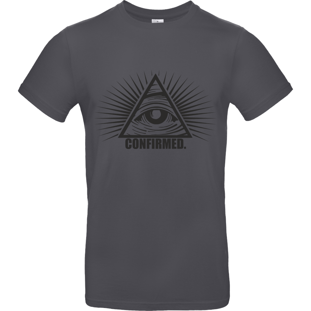IamHaRa Illuminati Confirmed T-Shirt B&C EXACT 190 - Dark Grey
