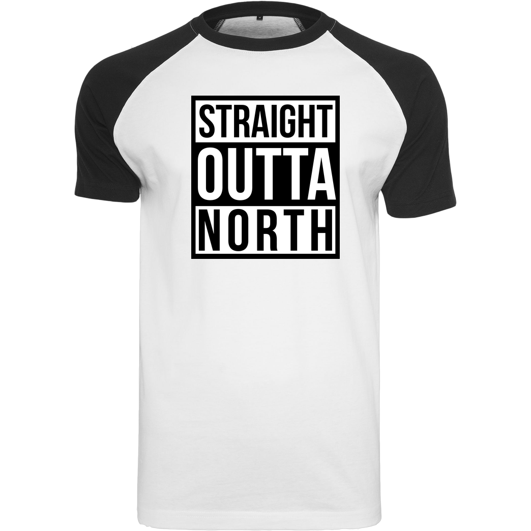 MasterTay MasterTay - Straight Outta North T-Shirt Raglan-Shirt weiß