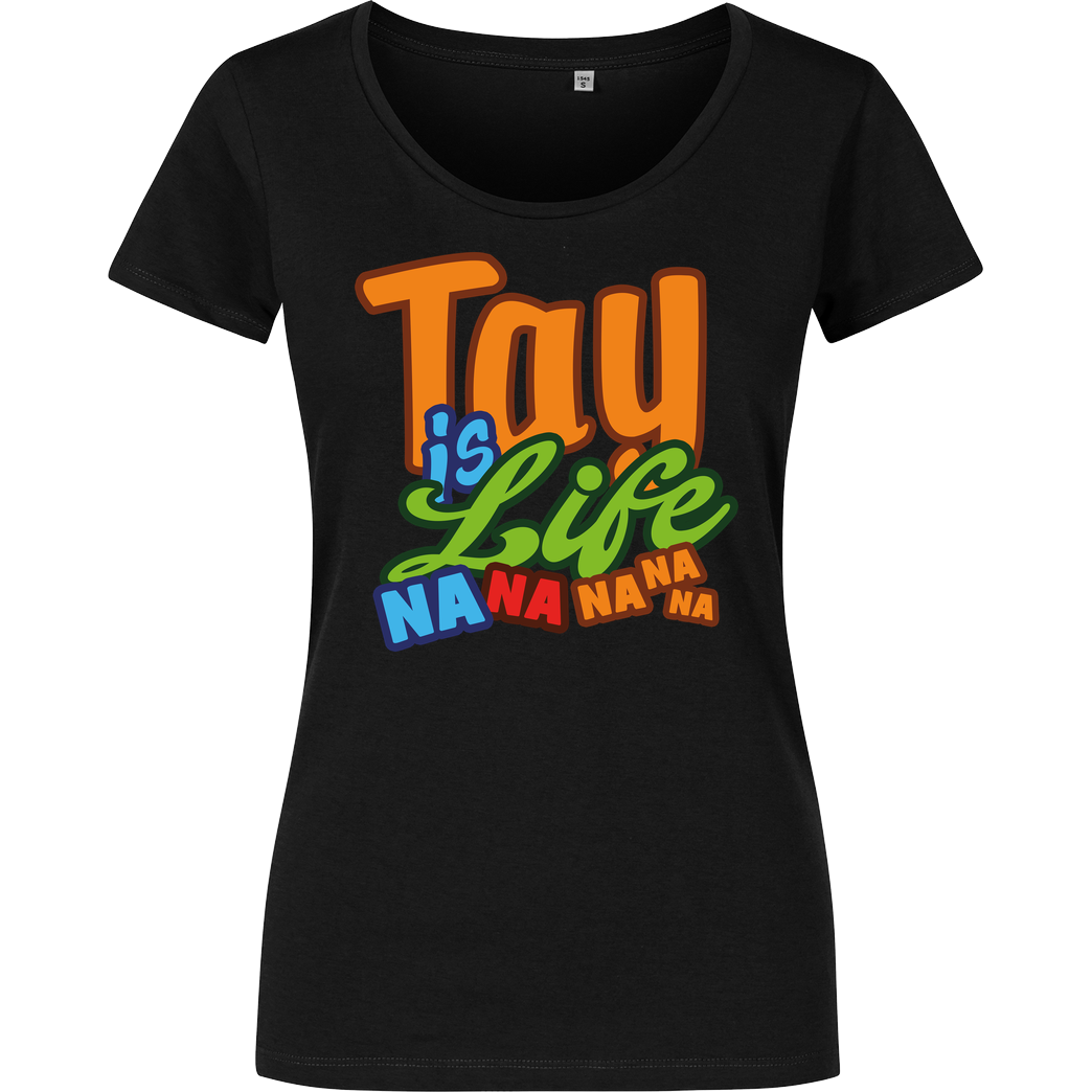 MasterTay MasterTay - Tay is Life T-Shirt Damenshirt schwarz