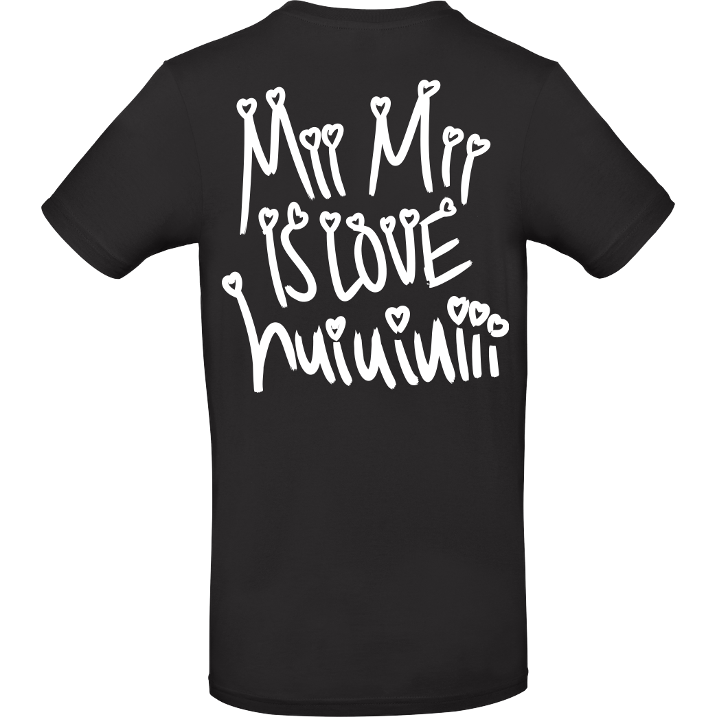 Mii Mii MiiMii - is love T-Shirt B&C EXACT 190 - Schwarz
