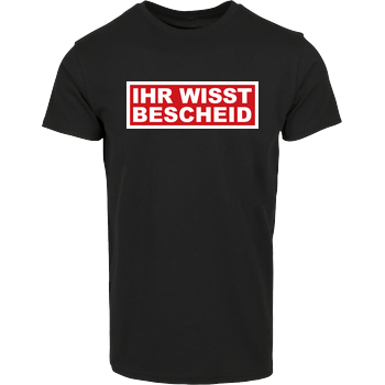 schmittywersonst - Ihr Wisst Bescheid Hausmarke T-Shirt  - Schwarz