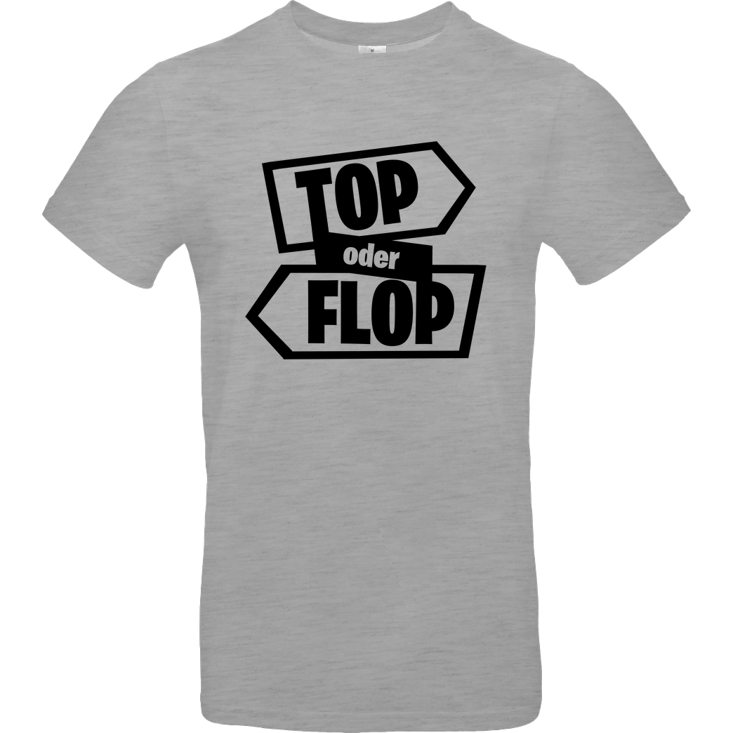 Snoxh Snoxh - Top oder Flop T-Shirt B&C EXACT 190 - heather grey