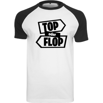 Snoxh - Top oder Flop Raglan-Shirt weiß