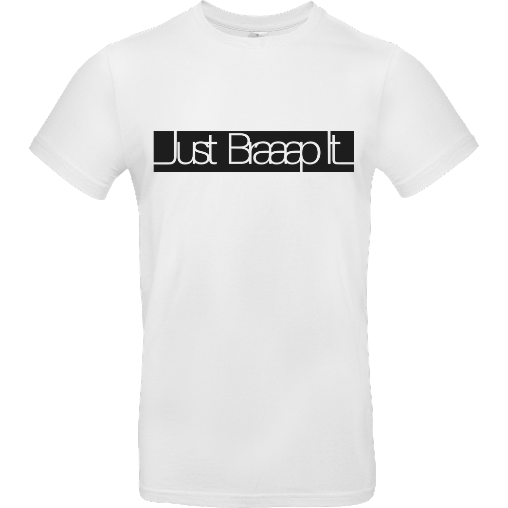 SumoOlli74 SumoOlli - Just Braaap It T-Shirt B&C EXACT 190 - Weiß