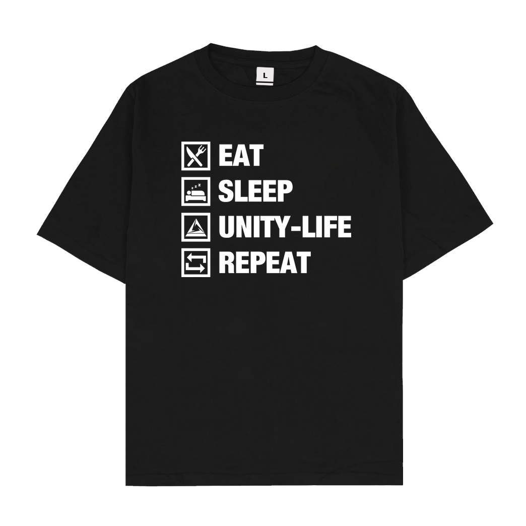 ScriptOase Unity-Life - Eat, Sleep, Repeat T-Shirt Oversize T-Shirt - Schwarz