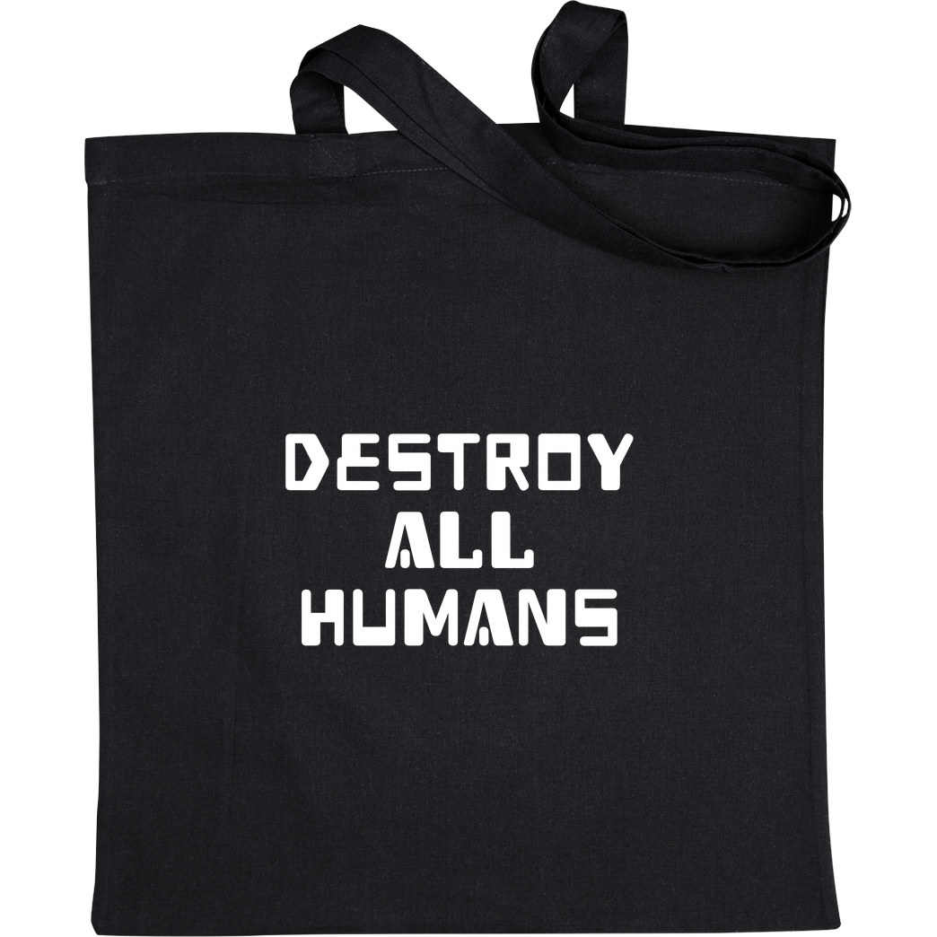 None destroy all humans Beutel Bag Black