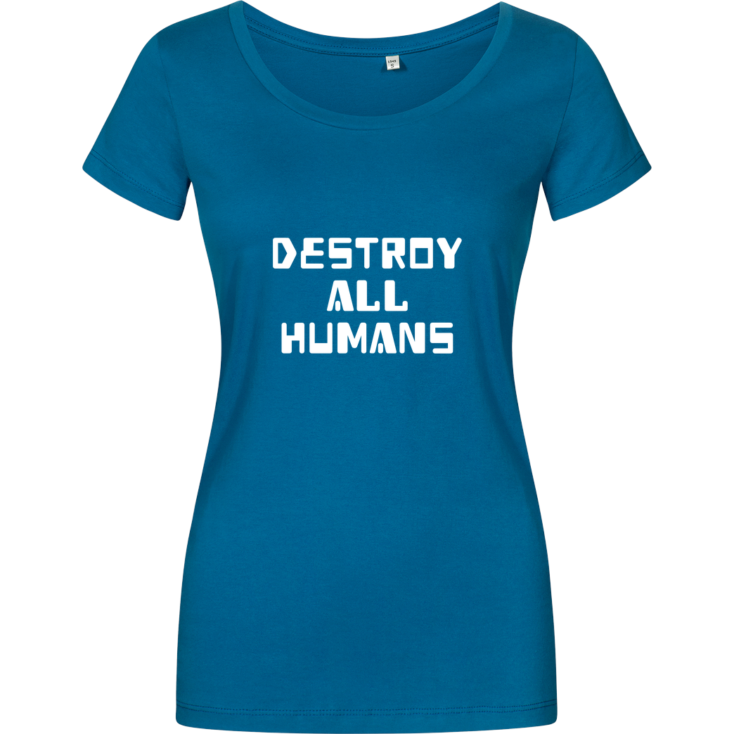 None destroy all humans T-Shirt Girlshirt petrol