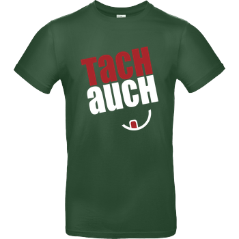 Ehrliches Essen - Tachauch weiss B&C EXACT 190 -  Bottle Green