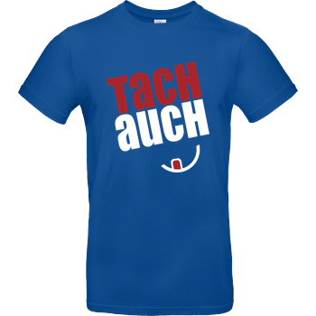 Ehrliches Essen - Tachauch weiss B&C EXACT 190 - Royal Blue