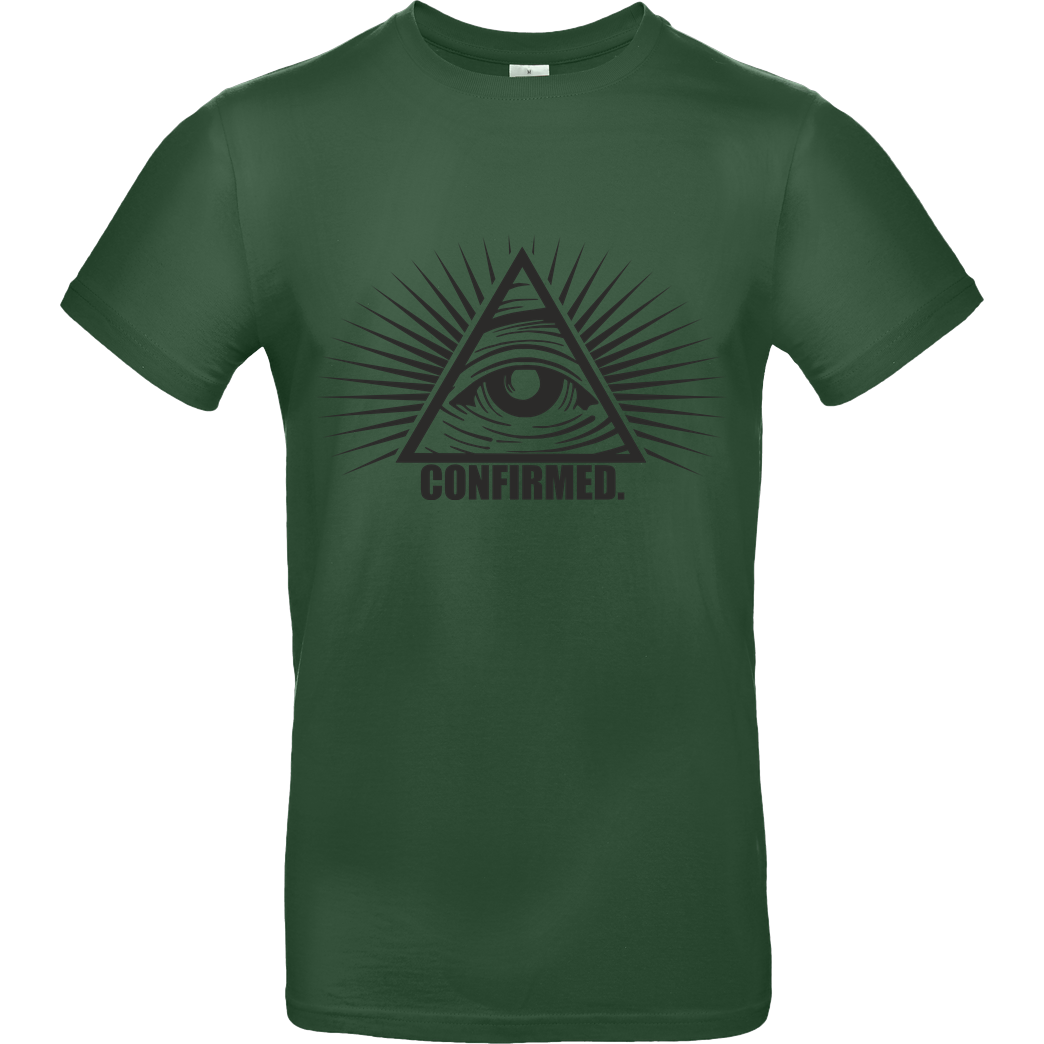 IamHaRa Illuminati Confirmed T-Shirt B&C EXACT 190 -  Bottle Green