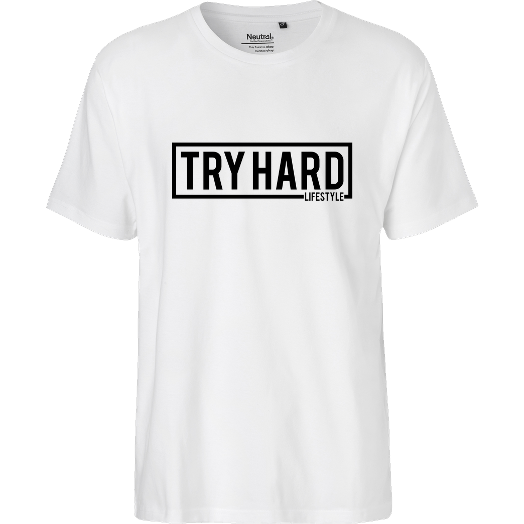 MarcelScorpion MarcelScorpion - Try Hard Lifestyle T-Shirt Fairtrade T-Shirt - white