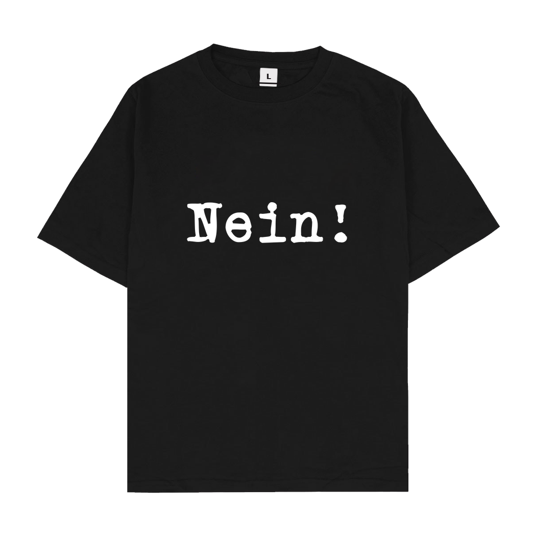 None Nein! T-Shirt Oversize T-Shirt - Black